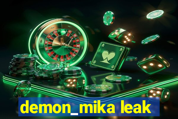 demon_mika leak